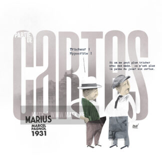 Affiche Marcel Pagnol par Matk : la partie de cartes