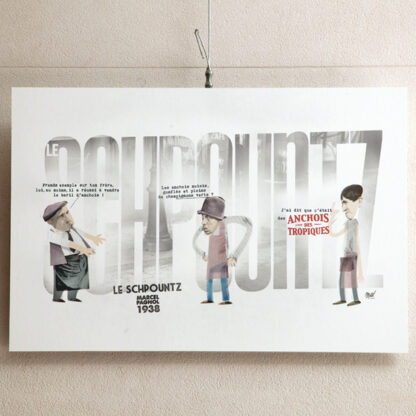 "Le Schpountz" affiche Marcel Pagnol par Matk