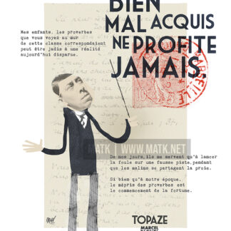 Affiche Topaze : à travers Fernandel, Marcel Pagnol règle ses comptes avec la société.